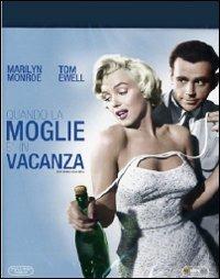 Quando la moglie è in vacanza di Billy Wilder - Blu-ray