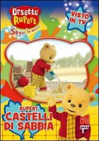 Orsetto Rupert. Vol. 2. Castelli di sabbia - DVD