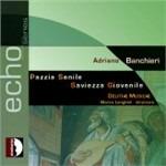 Pazzia senile - Saviezza giovenile - CD Audio di Adriano Banchieri