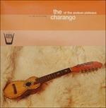 The Charango of the Andean Plateaus - Vinile LP