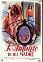 L' amante di mia madre