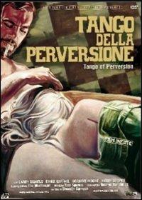 Tango della perversione<span>.</span> Ed. limitata e numerata di Da Costa Carayan - DVD