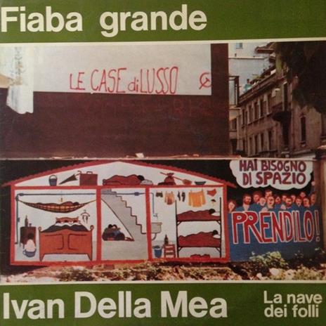 Fiaba grande - CD Audio di Ivan Della Mea