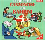 Canzoncine per bambini: Le più belle vol.5