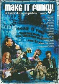 Make It Funky! La musica che ha conquistato il mondo di Michael Murphy - DVD