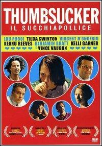 Thumbsucker. Il Succhiapollice di Mike Mills - DVD