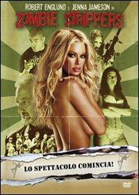 Zombie strippers di Jay Lee - DVD