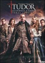 I Tudor. Scandali a corte. Stagione 3 (3 DVD)