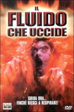 Il fluido che uccide (DVD)