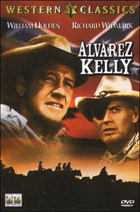 Alvarez Kelly di Edward Dmytryk - DVD