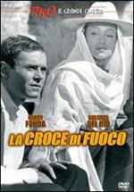 La croce di fuoco