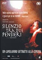 Silenzio tra due pensieri (DVD)