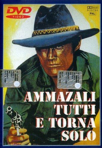 Ammazzali tutti e torna solo (DVD) di Enzo G. Castellari - DVD