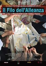 Il filo dell'alleanza - La tavola dell'alleanza (DVD)