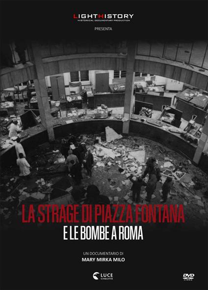 La strage di Piazza Fontana e le bombe a Roma (DVD) di Mary Mirka Milo - DVD