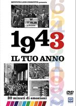 Il Tuo Anno - 1943