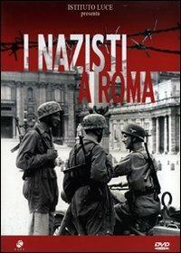 Nazisti a Roma di Mary Mirka Milo - DVD