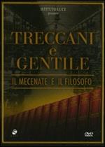 Treccani e Gentile, il mecenate e il filosofo