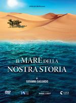 Il mare della nostra storia (DVD)