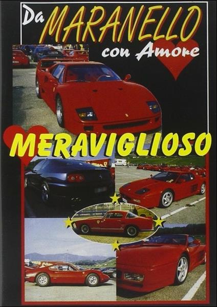 Da Maranello con amore. Meraviglioso - DVD