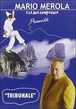 Mario Merola e la sua compagnia. Tribunale (DVD)