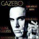 Greatest Hits - CD Audio di Gazebo