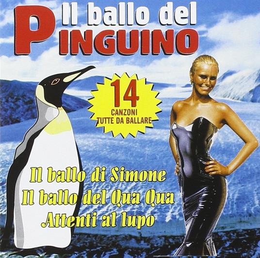 Il ballo del pinguino - CD Audio