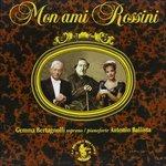 Mon Ami Rossini (Digipack)