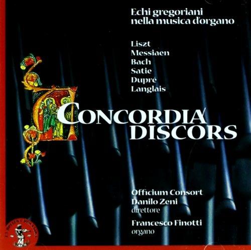 Concordia Discors. Echi gregoriani nella musica d'organo - CD Audio