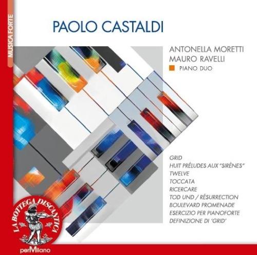 Brani per duo pianistico - CD Audio di Paolo Castaldi