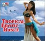 Tropica Erotic Dances