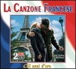 La canzone francese. Gli anni d'oro