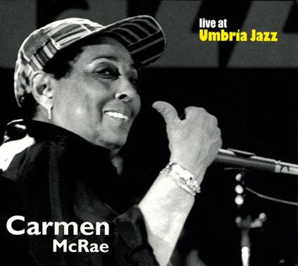 Live at Umbria Jazz - CD Audio di Carmen McRae