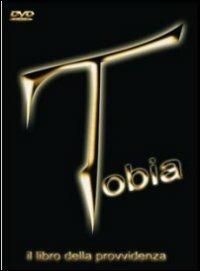 Tobia. Il libro della provvidenza - DVD