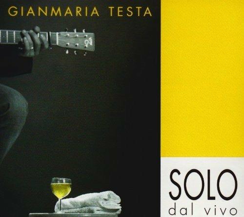 Solo. Dal vivo - CD Audio di Gianmaria Testa