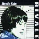 Mystic Rain