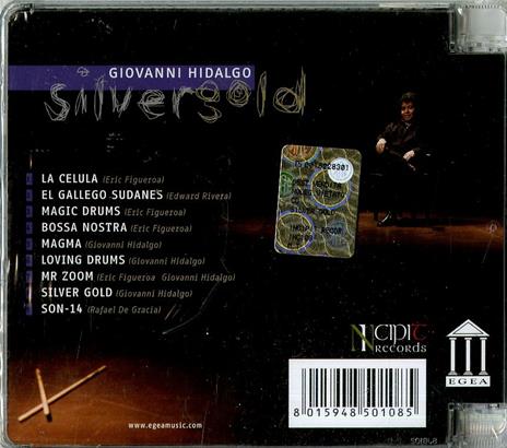 Silvergold - CD Audio di Giovanni Hidalgo - 2