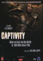 Captivity