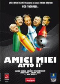 Amici miei atto secondo di Mario Monicelli - DVD