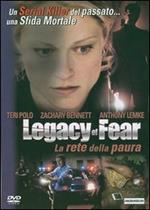 Legacy of Fear. La rete della paura