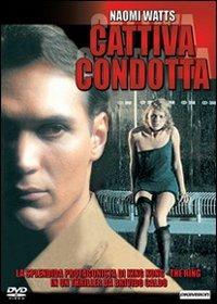 Cattiva condotta (DVD) di George Miller 1943 - DVD