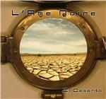 Il deserto Ep - CD Audio di L'Ame Noire