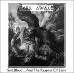 Soil, Bloodand the Reaping of Light