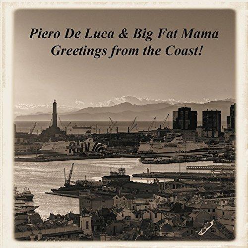 Greetings from the Coast! - CD Audio di Piero De Luca