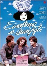 Evelina e i suoi figli di Livia Giampalmo - DVD