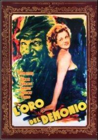 L' oro del demonio di William Dieterle - DVD