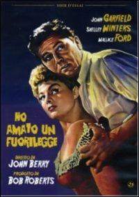 Ho amato un fuorilegge di John Berry - DVD