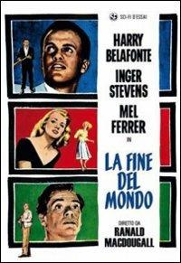 La fine del mondo di Ranald MacDougall - DVD