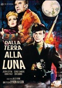 Dalla Terra alla Luna di Byron Haskin - DVD