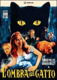 L' ombra del gatto di John Gilling - DVD